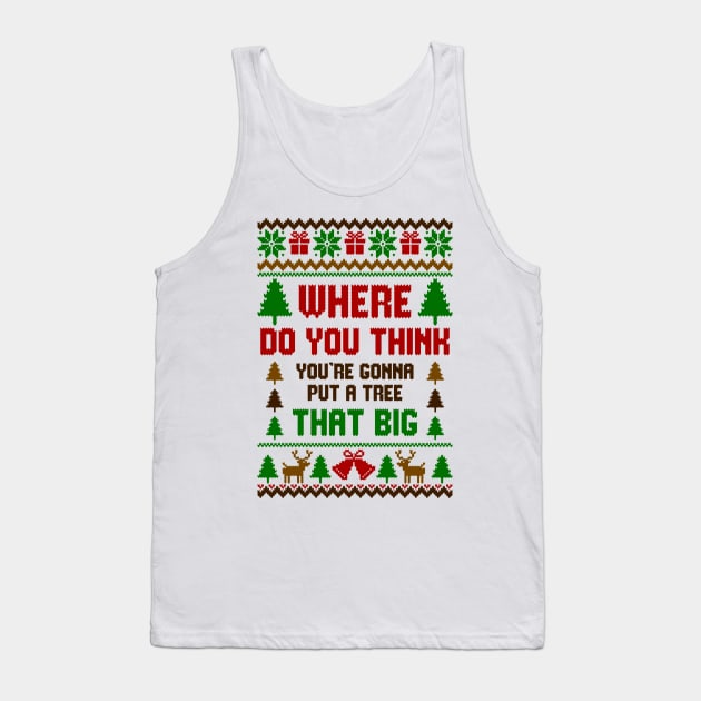 Where Do You Think Ugly Sweater Tank Top by Hobbybox